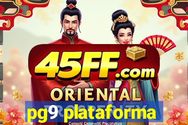 pg9 plataforma
